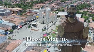 Diassis Martins  Canindé Terra de São Francisco [upl. by Busby]