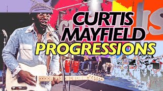 Curtis Mayfield Progressions [upl. by Elyac]