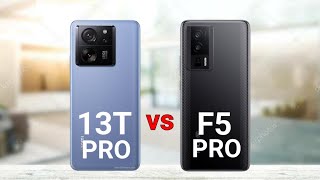 Xiaomi 13T Pro vs Poco F5 Pro [upl. by Larue966]