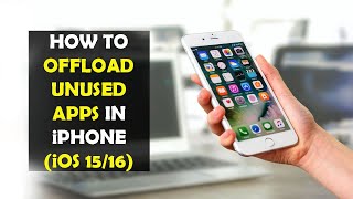 How to Offload Unused Apps on Apple iPhone [upl. by Clemence]