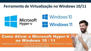 Como Ativar o HyperV para Criar Maquina Virtual no Windows 10 e 11 para usar Kali Linux kalilinux [upl. by Noled]