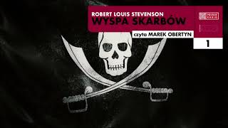 Wyspa skarbów 01  Robert Louis Stevenson  Audiobook po polsku [upl. by Nisaj]