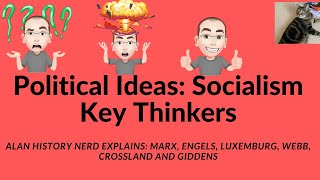 Political Ideas Socialism Key Thinkers [upl. by Minta100]