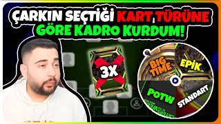 ÇARKIN SEÇTİĞİ KART TÜRÜNE GÖRE KADRO KURDUM KAYBEDERSEM 3 EPİK SİLİYORUM eFootball Mobile 2025 [upl. by Reece833]