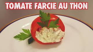 Tomate farcie au Thon  La Cuisine de Fou Fou [upl. by Hteazile]