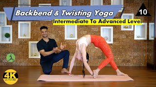 Intermediate To Advanced Level Backbend and Twisting Yoga Class With Yograja [upl. by Cinnamon]