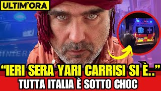 YARI CARRISI  FAN SOTTO CHOC quot IERI SERA SI È T [upl. by Asirral]