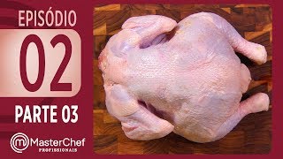 MASTERCHEF PROFISSIONAIS 12092017  PARTE 3  EP 02  TEMP 02 [upl. by Yrkcaz]