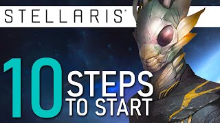 10 Easy Steps To Get Started In Stellaris [upl. by Daffi]