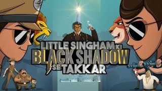 Little Singham 🦁  Little Singham 🦁 ki black shadow se Takkar  Full Movie 🤩  AQEEL YUDH [upl. by Hniht]