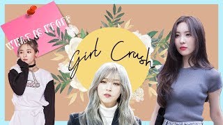 What Is Kpop  Girl Crush [upl. by Truscott]