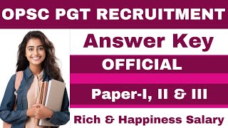 OPSC PGT RECRUITMENT OFFICIAL ANSWER KEY amp OBJECTIONS SUGGESTIONS ON THE WRITTEN EXAMINATIONS [upl. by Ethel]