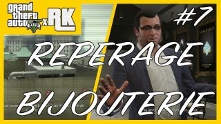 GTA 5  MISSION 7  Préparation du casse de la Bijouterie  Casse Bijouterie 14  HD Français  xRK [upl. by Julis]