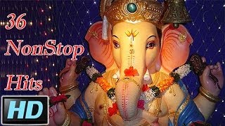 36 NonStop Superhit Marathi Ganpati Songs [upl. by Lower]