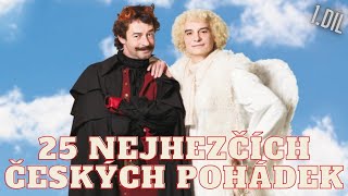 25 NEJHEZČÍCH ČESKÝCH POHÁDEK 1 DÍL [upl. by Adnawad703]