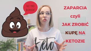 Zaparcia na ketozie  4 główne przyczyny  KETO WTOREK odcinek 6 [upl. by Eitsrik]