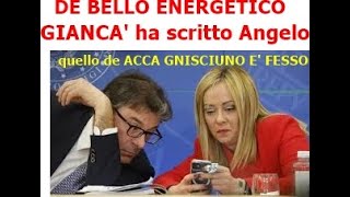 DE BELLO ENERGETICO  Al telefono con MELONI e GIORGETTI [upl. by Lorianna]