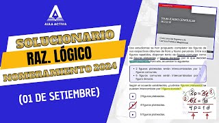 SOLUCIONARIO EXAMEN DE NOMBRAMIENTO 2024  RAZ LÓGICO 01 de Setiembre [upl. by Nancy]