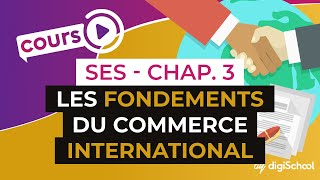 Chapitre 3  Les fondements du commerce international   Une analyse du commerce mondial [upl. by Ailices466]