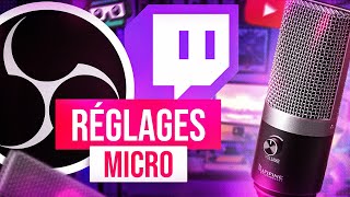 Comment Bien Régler son Micro pour Stream Filtres OBS amp Streamlabs [upl. by Teage]