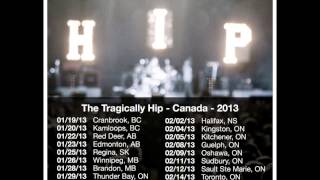 The Tragically Hip  Bobcaygeon Live Brandon MB Jan 28 2013 [upl. by Enihpad]