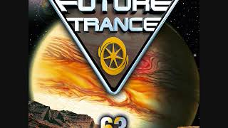 Future Trance 63  CD3 Mixed By Rob Mayth [upl. by Krystalle455]