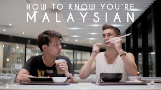 How To Know Youre Malaysian [upl. by Philan842]