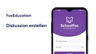 Diskussion erstellen bei SchoolFoxKidsFoxTeamFox [upl. by Annahaj]