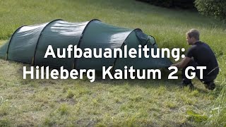 Aufbauanleitung für das Hilleberg Kaitum 2 GT [upl. by Wesla74]