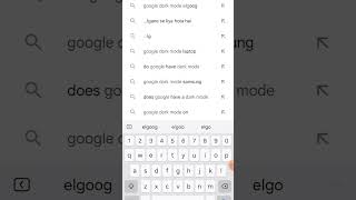 Search on google google dark mode elgoog subscribe trendingshorts googlefacts [upl. by Brasca768]