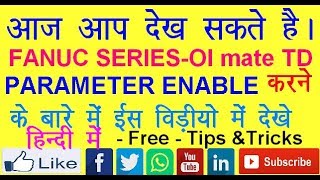 FANUC PARAMETER ENABLE in hindi [upl. by Ballard]