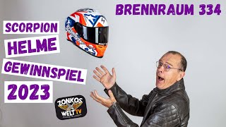 Brennraum 334 Zwei Scorpion Helme nach Wahl zu gewinnen [upl. by Fatsug]