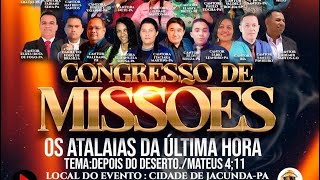 Congresso de missões os atalaias da última hora [upl. by Desma]