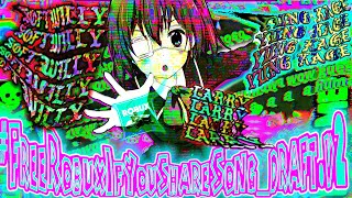 Softwilly  FreeRobuxIfYouShareSongdraftv2 feat Yung Kage amp Larrrycroft [upl. by Emie400]