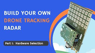 Build Your Own Drone Tracking Radar Part 1 [upl. by Ailehs778]