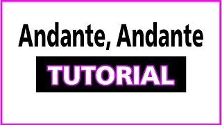 TUTORIAL Andante Andante Line Dance [upl. by Douville875]