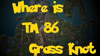 Where Is TM 86  Grass Knot Pokemon DiamondPearlPlatinum [upl. by Druci]