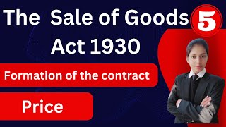 SALES OF GOODS ACT 1930 Formation of the Contract  Part 5  judiciaryLLB Legal Study with Pooja [upl. by Yttik943]