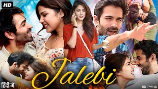 Jalebi Full Movie In Hindi  Varun Mitra  Rhea Chakraborty  Digangana Suryavanshi  Review amp Facts [upl. by Ttimme164]