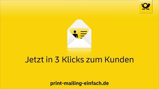 klickdruckda So einfach geht PrintMailing heute  Deutsche Post [upl. by Yv176]