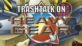 Trashtalk on Heavy Gear 4e Black Talon Gear amp Strider Part 2 [upl. by Jacques]