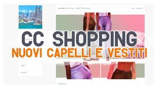 The Sims 4  CC Shopping — A CACCIA DI MATERIALE PERSONALIZZATO [upl. by Ytsirhk]