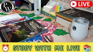 📚 STUDY WITH ME LIVE 🔥  NEET  JEE  UPSC  BOARDS  COMPETITION WALLAH  PHYSICS WALLAH [upl. by Anatsirhc414]