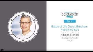 Battle of the Circuit Breakers Hystrix vs Istio  Nicolas Frankel [upl. by Cirek]