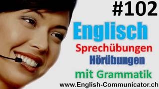 102 Englisch grammatik für Fortgeschrittene Deutsch English Sprachkurse ÖffentlichOffizielle Baden [upl. by O'Reilly]