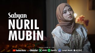 NURIL MUBIN  نُوْرِ الْمُبِيْن   SABYAN  OFFICIAL MUSIC VIDEO [upl. by Sida116]