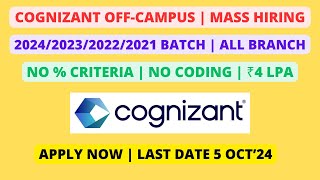 Cognizant Off Campus  Mass Hiring  202420232022 batch All Branch [upl. by Pierrette145]