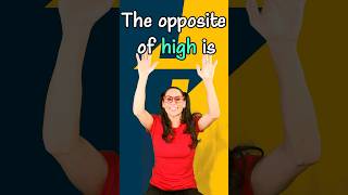 What is the OPPOSITE of High Okay the Opposites Game for Kids shorts oppositewords learnenglish [upl. by Ardnazil]