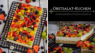 Mega einfacher ObstsalatKuchen ohne GelatinePerfekt für die heißen Tage [upl. by Henning451]