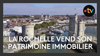 La Rochelle vend son patrimoine immobilier [upl. by Rellek]